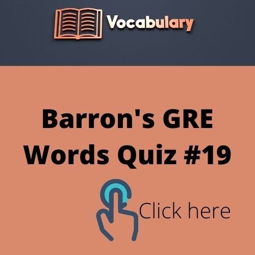 Barron's GRE Words (19)