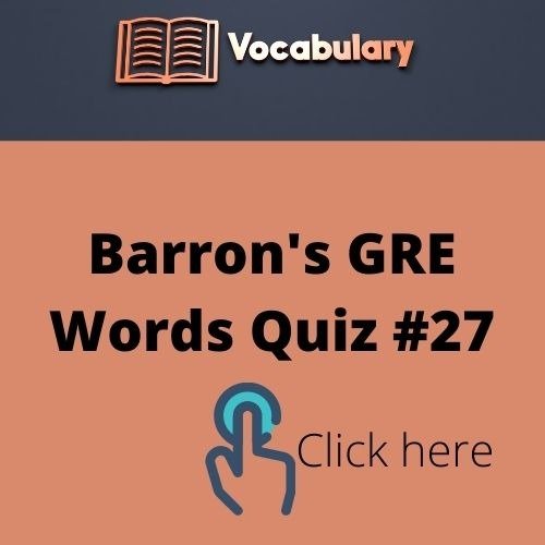 Barron's GRE Words (27)