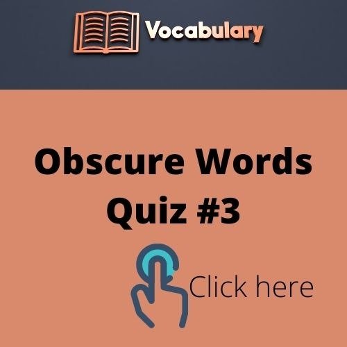 Obscure Words Quiz (2)